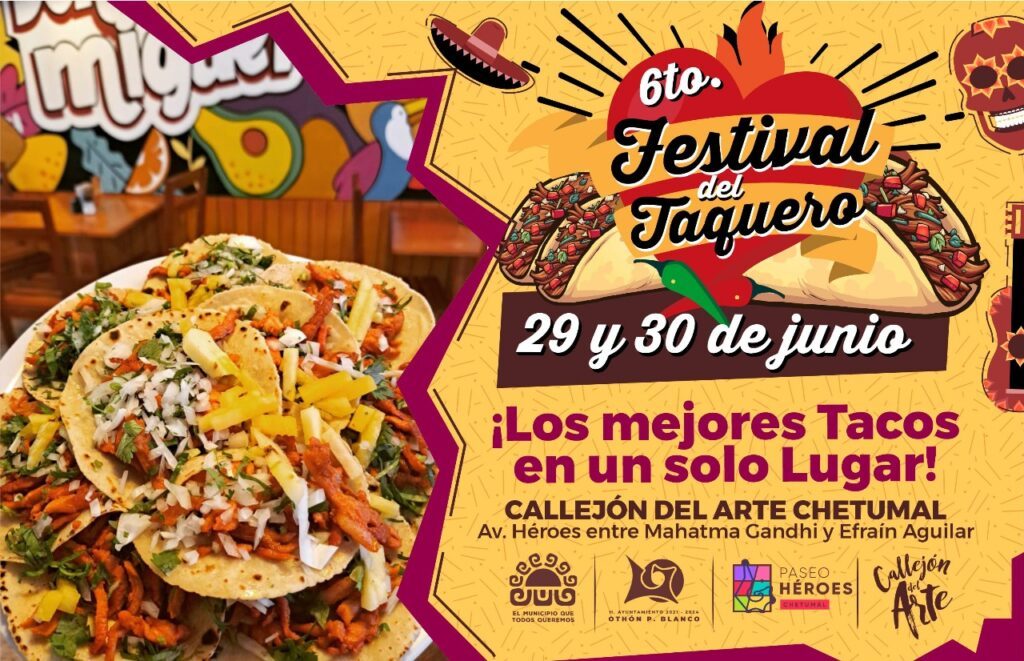 6° Festival del Taquero - Chetumal